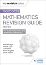 Cover: WJEC GCSE Maths Higher: Mastering Mathematics Revision Guide - Hodder Education