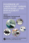 Cover: Handbook of Laboratory Animal Anesthesia and Pain Management - CRC Press
