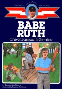 Abbildung von: Babe Ruth, One of Baseball's Greatest - Prentice Hall & IBD