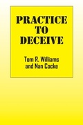Cover: Practice To Deceive - Outskirts Press