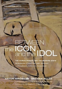 Enlarge image Cover: Between the Icon and the Idol - Wipf & Stock Publishers