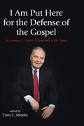 Cover: I Am Put Here for the Defense of the Gospel - Wipf & Stock Publishers