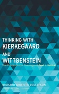 Cover: Thinking with Kierkegaard and Wittgenstein - Wipf & Stock Publishers