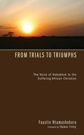 Cover: From Trials to Triumphs - Wipf & Stock Publishers