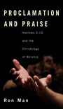 Cover: Proclamation and Praise - Wipf & Stock Publishers