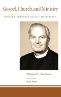 Cover: Gospel, Church, and Ministry - Wipf & Stock Publishers