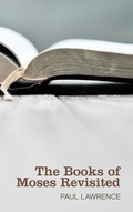 Cover: The Books of Moses Revisited - Wipf & Stock Publishers