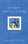 Cover: Sydney Anglicanism - Wipf & Stock Publishers