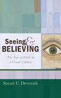 Cover: Seeing and Believing - Wipf & Stock Publishers