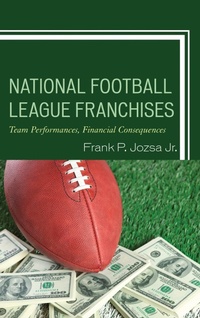 Abbildung von: National Football League Franchises - Bloomsbury eBooks US