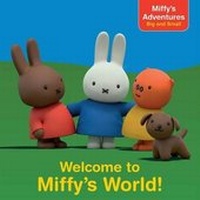 Enlarge image Cover: Welcome to Miffy's World! - Simon Spotlight