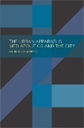 Cover: The Urban Apparatus - University of Minnesota Press