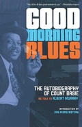 Cover: Good Morning Blues - University of Minnesota Press