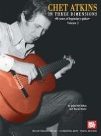 Enlarge image Cover: Chet Atkins in Three Dimensions Volume 2 - Mel Bay Publications,U.S.