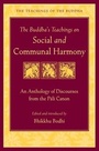 Cover: The Buddha's Teachings on Social and Communal Harmony - Wisdom Publications