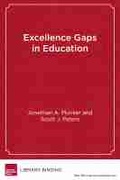 Cover: Excellence Gaps in Education - Harvard Educational Publishing Group