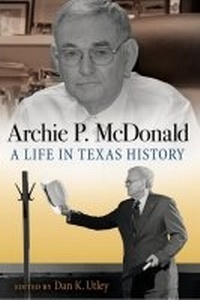 Enlarge image Cover: Archie P. McDonald - Texas A & M University Press