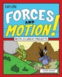 Cover: Explore Forces and Motion! - Nomad Press