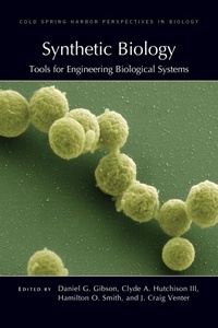 Enlarge image Cover: Synthetic Biology: Tools for Engineering Biological Systems - Cold Spring Harbor Laboratory Press,U.S.