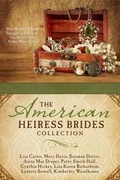 Cover: The American Heiress Brides Collection - Barbour Publishing
