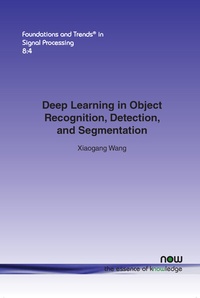 Enlarge image Cover: Deep Learning in Object Recognition, Detection, and Segmentation - now publishers Inc