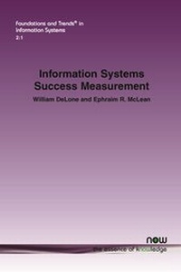 Enlarge image Cover: Information Systems Success Measurement - now publishers Inc