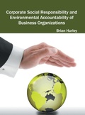 Cover: Corporate Social Responsibility and Environmental Accountability of Business Organizations - Willford Press