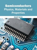 Cover: Semiconductors: Physics, Materials and Properties - Willford Press