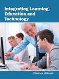 Cover: Integrating Learning, Education and Technology - Willford Press