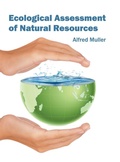 Cover: Ecological Assessment of Natural Resources - Syrawood Publishing House