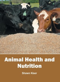 Abbildung von: Animal Health and Nutrition - Syrawood Publishing House