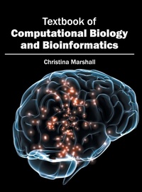 Abbildung von: Textbook of Computational Biology and Bioinformatics - Syrawood Publishing House