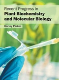 Cover: Recent Progress in Plant Biochemistry and Molecular Biology - Syrawood Publishing House
