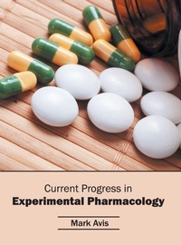 Enlarge image Cover: Current Progress in Experimental Pharmacology - Syrawood Publishing House