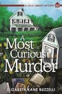 Cover: A Most Curious Murder - Crooked Lane Books