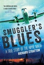 Cover: Smuggler's Blues - Arcade Publishing