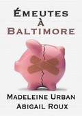 Cover: Emeutes a Baltimore - Dreamspinner Press