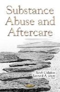 Bild: Substance Abuse & Aftercare - Nova Science Publishers Inc