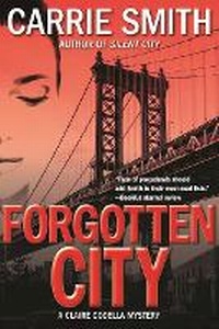 Enlarge image Cover: Forgotten City - Crooked Lane Books