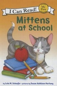 Enlarge image Cover: Mittens at School - Perfection Learning