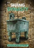 Cover: Shang Dynasty - BookLife Publishing