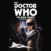 Enlarge image Cover: Doctor Who: The Space Pirates - BBC Physical Audio