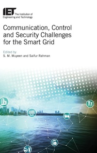 Enlarge image Cover: Communication, Control and Security Challenges for the Smart Grid - Institution of Engineering and Technology