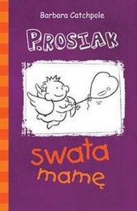 Enlarge image Cover: PIG plays Cupid - Ransom Publishing