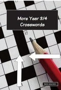 Cover: More Year 3-4 Crosswords - Lawler Education
