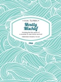 Cover: Mostly Mischief - Vertebrate Digital
