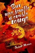 Cover: Sur Une Feuille d'Erable Rouge - Editions Helene Jacob