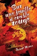 Cover: Sur Une Feuille d'Erable Rouge - Editions Helene Jacob