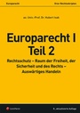 Cover: Europarecht I - Teil 2 - LexisNexis Verlag ARD ORAC GmbH