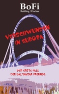 Cover: Verschwunden in Europa - BoD - Books on Demand